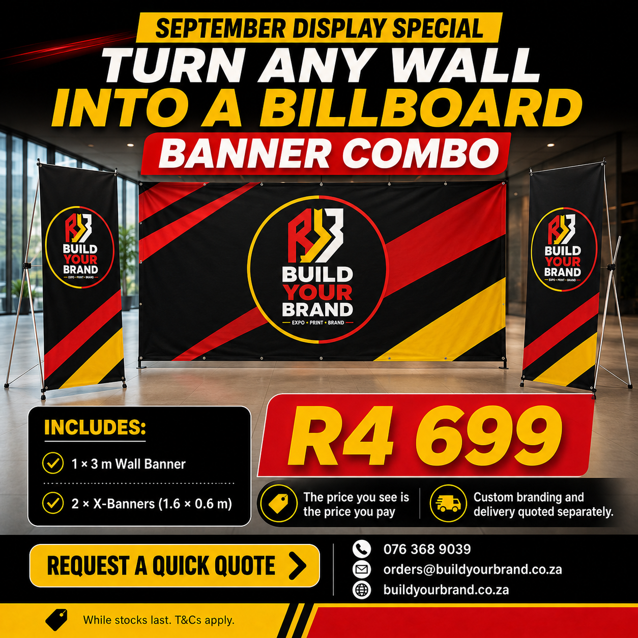 Build Your Brand Banner Combo with a 3 metre wall banner and two X-banners